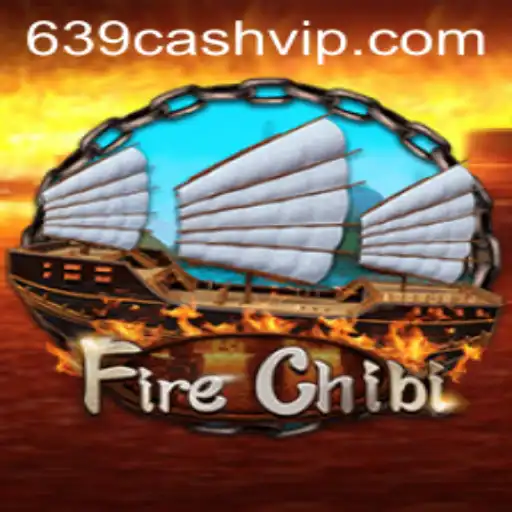 FireChibi: Embark on a Fiery Gaming Adventure with 639.CASH